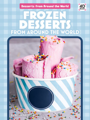 cover image of Frozen Desserts from Around the World